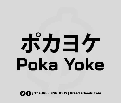 Poka-yoke คือ Toyota Mistake Proof ตัวอย่าง Poka Yoke แปลว่า